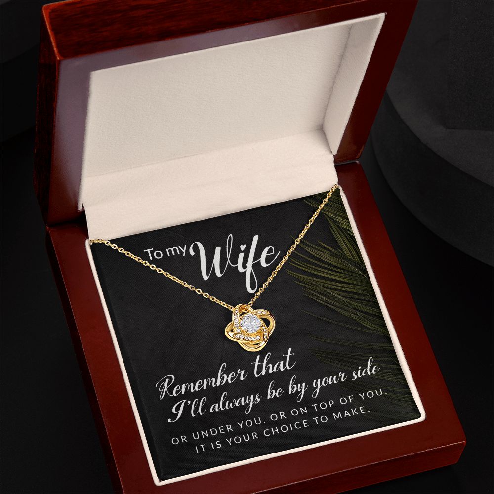 To My Wife Remember That I'll Always Infinity Knot Necklace Message Card-Express Your Love Gifts