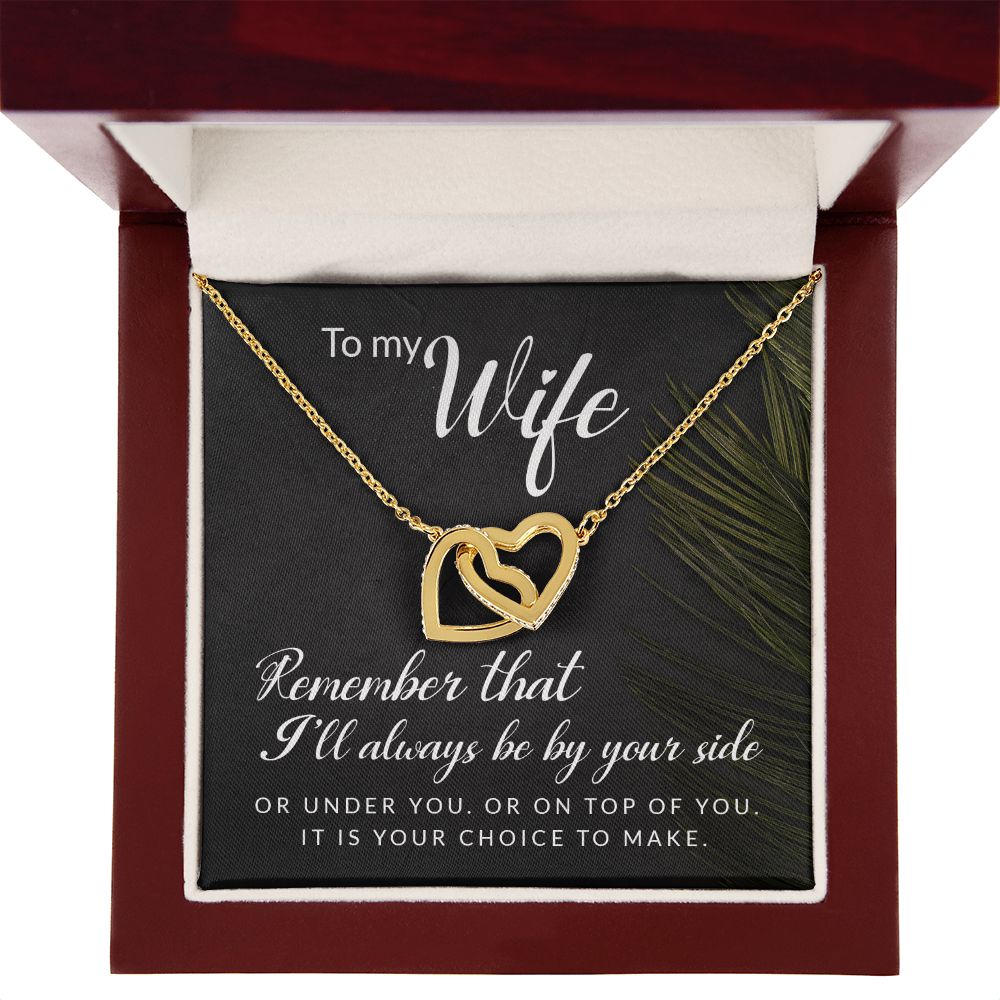 To My Wife Remember That I'll Always Inseparable Necklace-Express Your Love Gifts