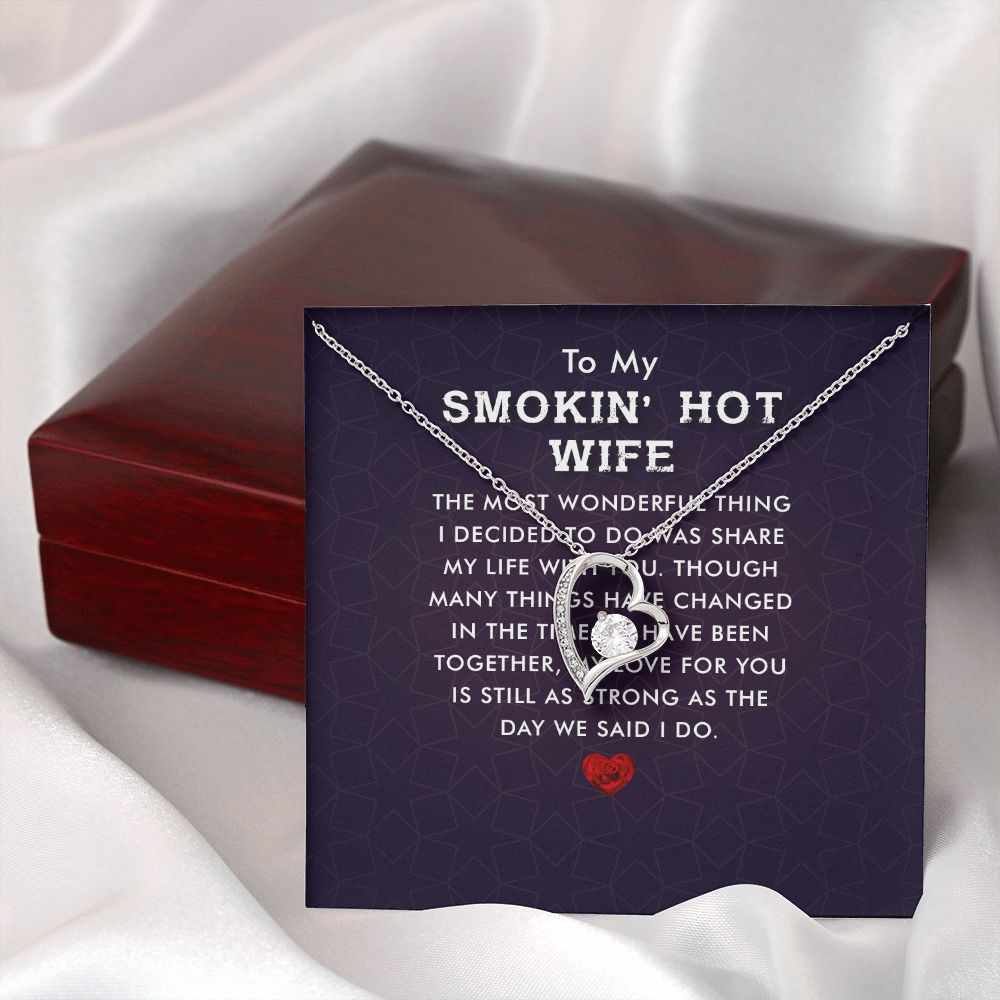 To My Wife Smokin' Hot Wife Forever Necklace w Message Card-Express Your Love Gifts