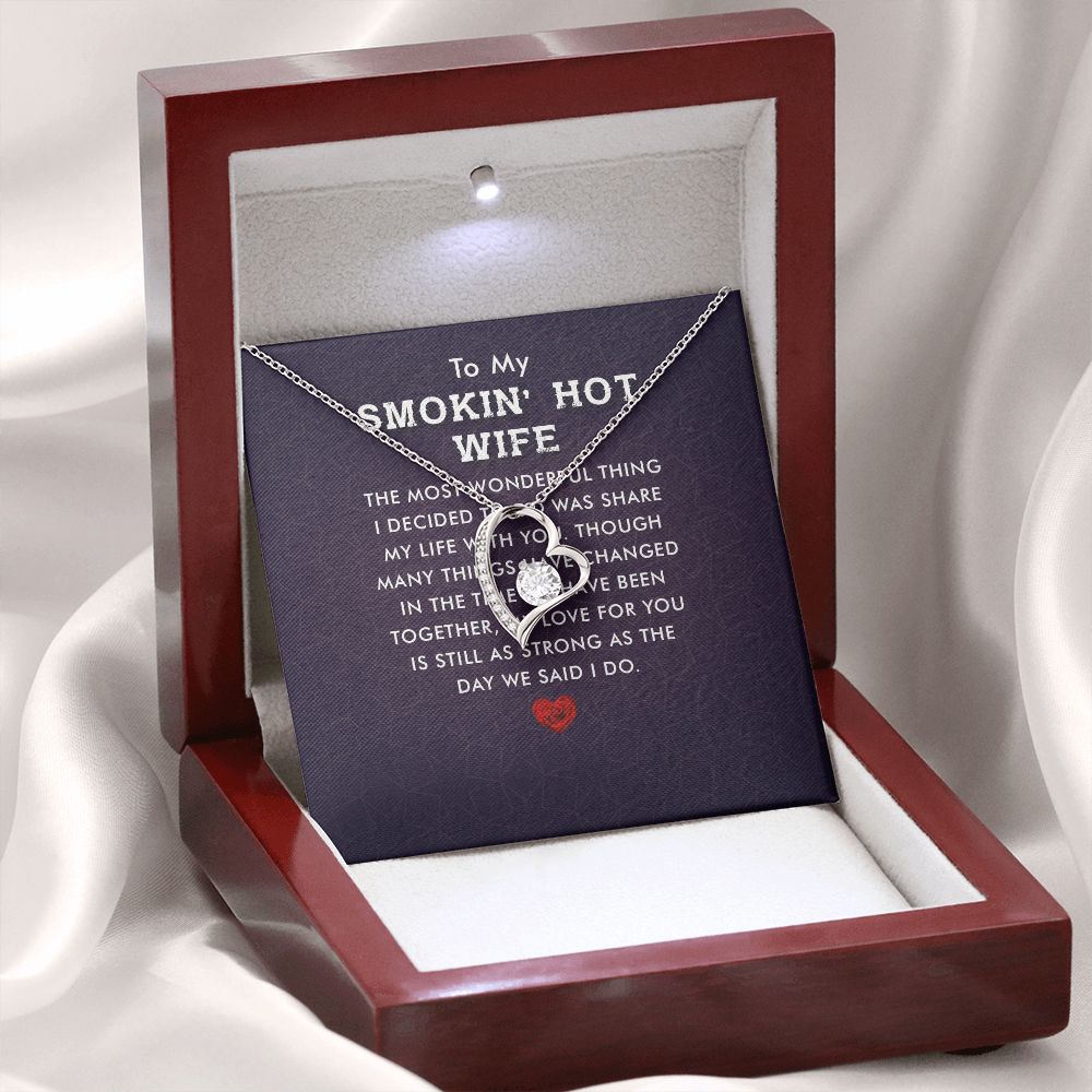 To My Wife Smokin' Hot Wife Forever Necklace w Message Card-Express Your Love Gifts