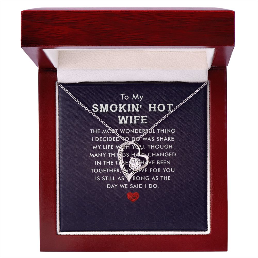 To My Wife Smokin' Hot Wife Forever Necklace w Message Card-Express Your Love Gifts