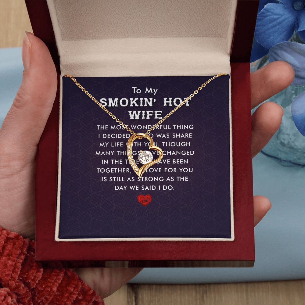 To My Wife Smokin' Hot Wife Forever Necklace w Message Card-Express Your Love Gifts