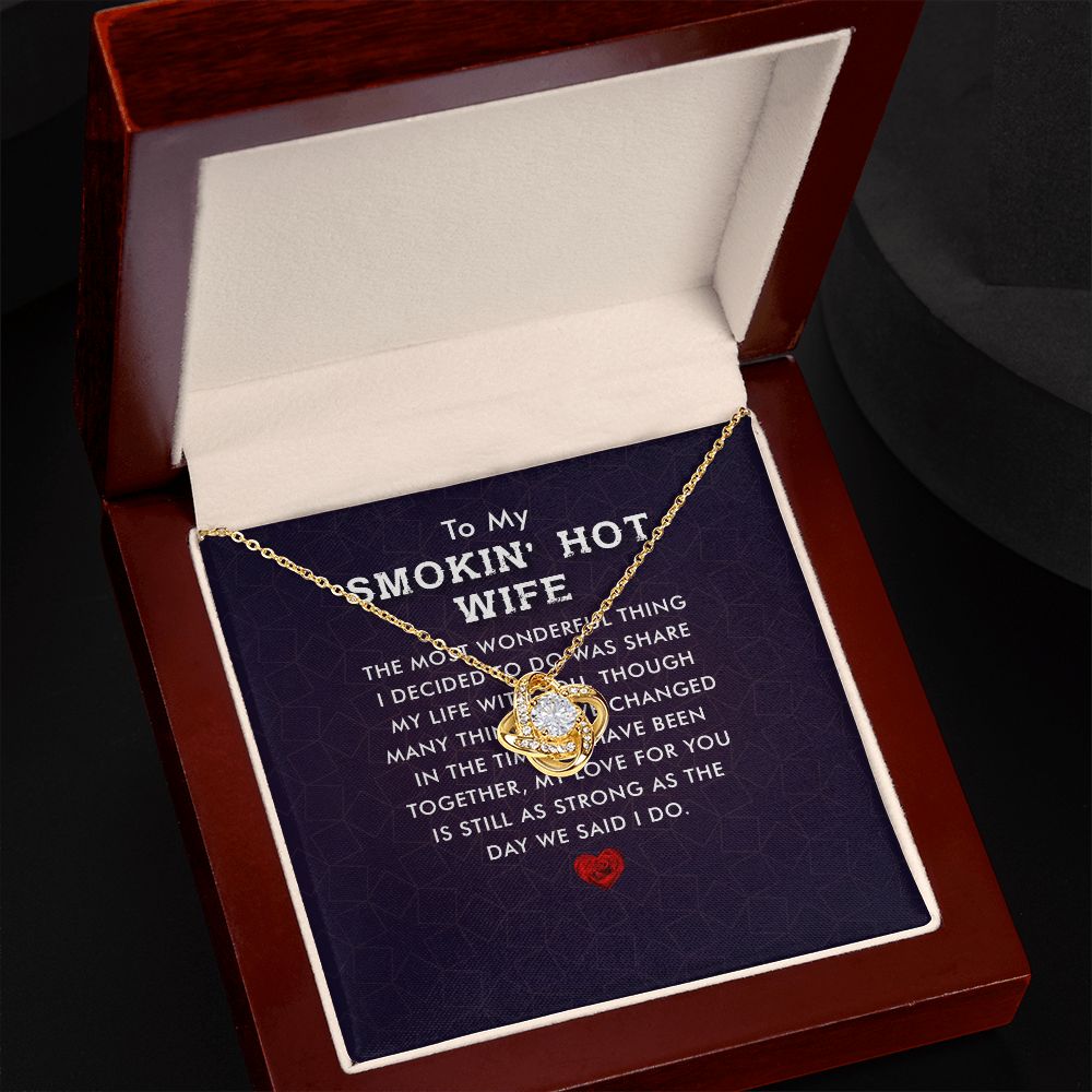 To My Wife Smokin' Hot Wife Infinity Knot Necklace Message Card-Express Your Love Gifts