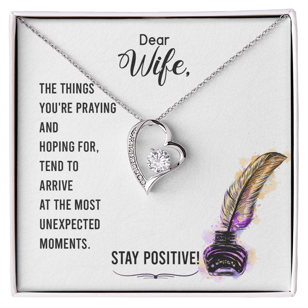 To My Wife Stay Positive Forever Necklace w Message Card-Express Your Love Gifts