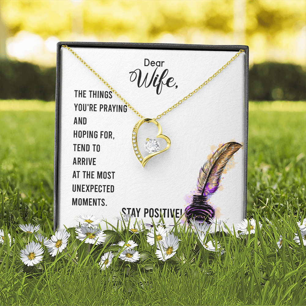 To My Wife Stay Positive Forever Necklace w Message Card-Express Your Love Gifts