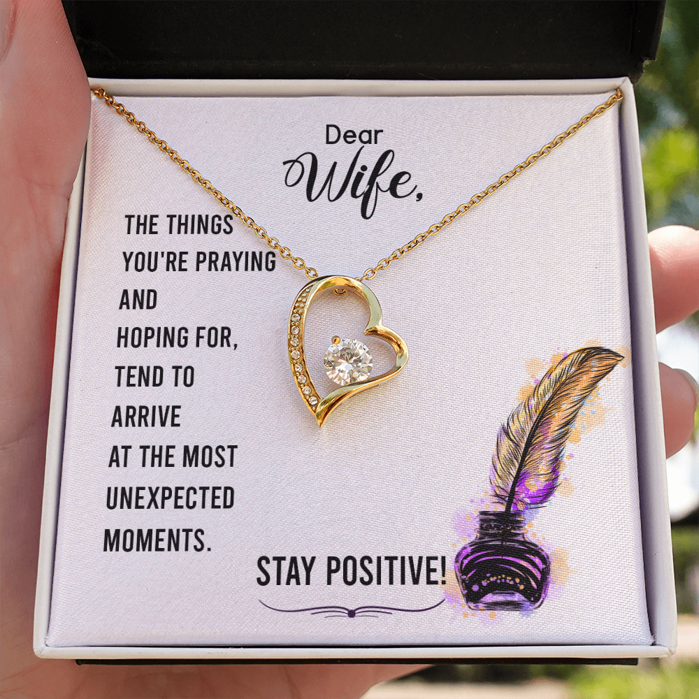 To My Wife Stay Positive Forever Necklace w Message Card-Express Your Love Gifts