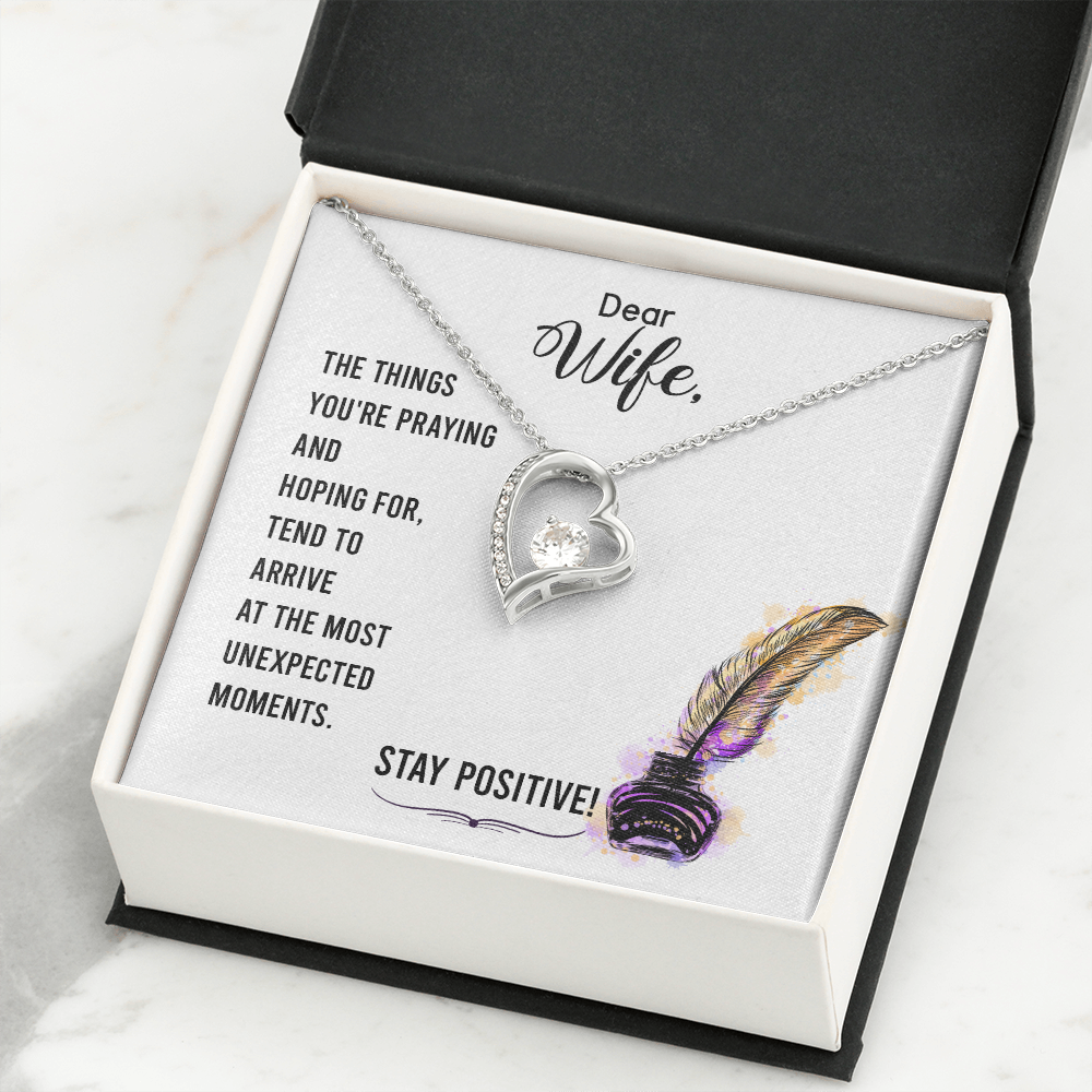 To My Wife Stay Positive Forever Necklace w Message Card-Express Your Love Gifts