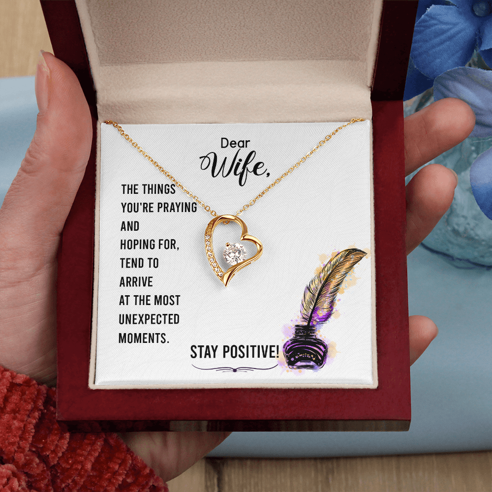 To My Wife Stay Positive Forever Necklace w Message Card-Express Your Love Gifts