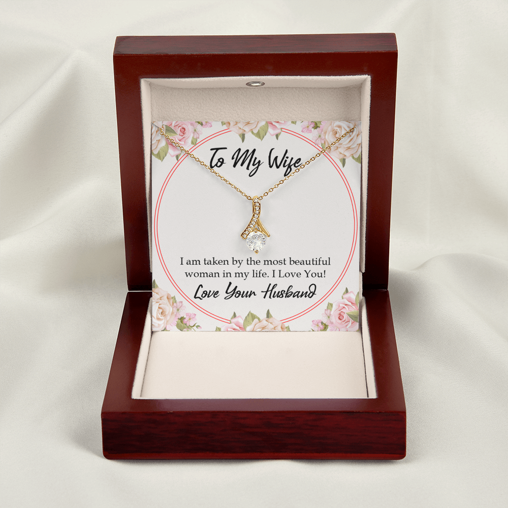 To My Wife Taken by The Most Beautiful Woman Alluring Ribbon Necklace Message Card-Express Your Love Gifts