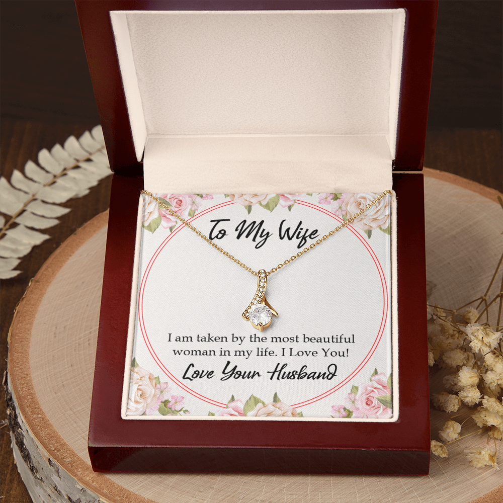 To My Wife Taken by The Most Beautiful Woman Alluring Ribbon Necklace Message Card-Express Your Love Gifts