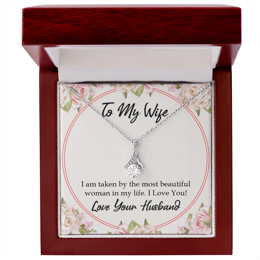 To My Wife Taken by The Most Beautiful Woman Alluring Ribbon Necklace Message Card-Express Your Love Gifts