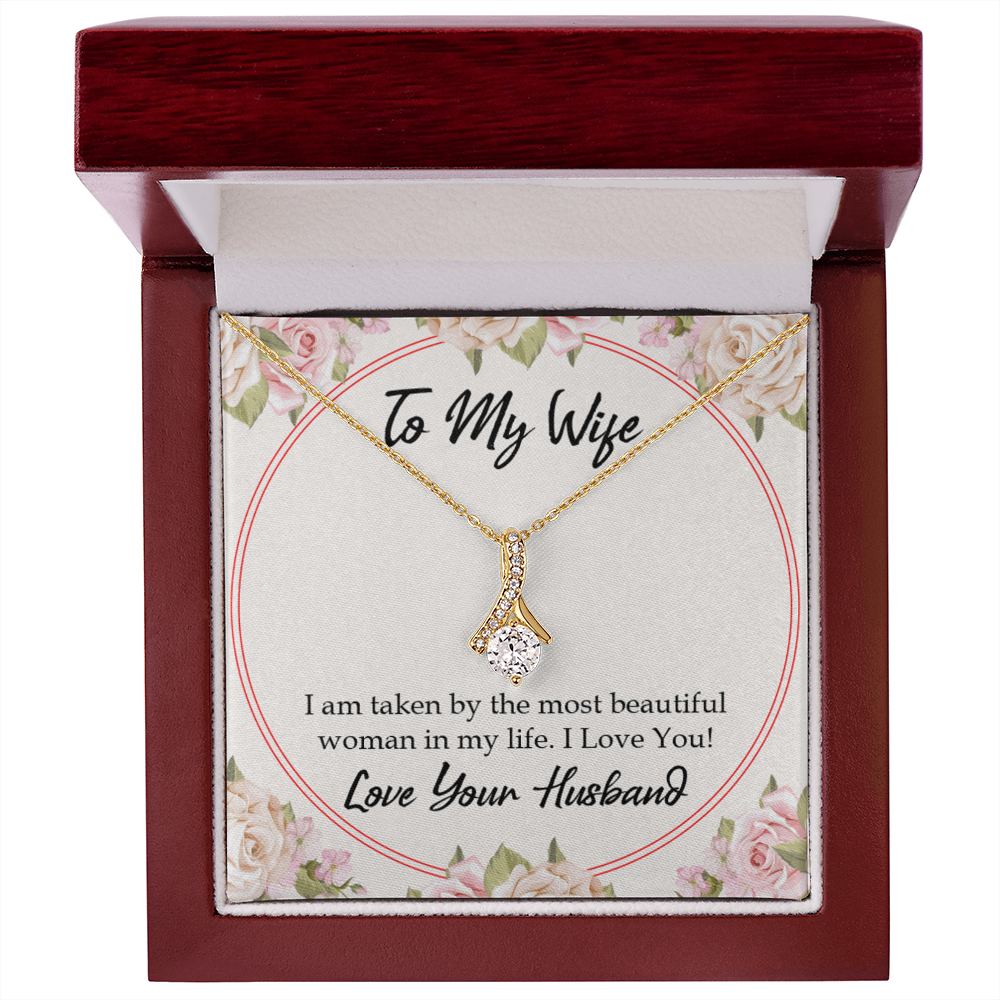 To My Wife Taken by The Most Beautiful Woman Alluring Ribbon Necklace Message Card-Express Your Love Gifts