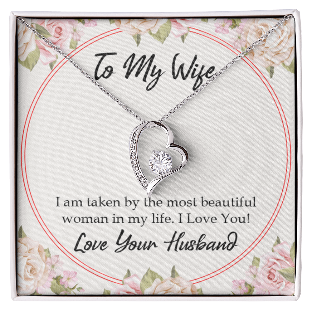 To My Wife Taken by The Most Beautiful Woman Forever Necklace w Message Card-Express Your Love Gifts