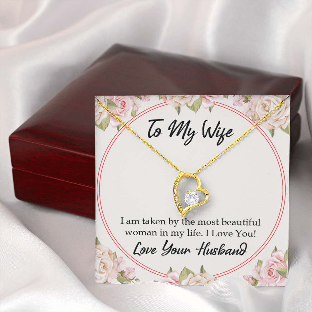 To My Wife Taken by The Most Beautiful Woman Forever Necklace w Message Card-Express Your Love Gifts