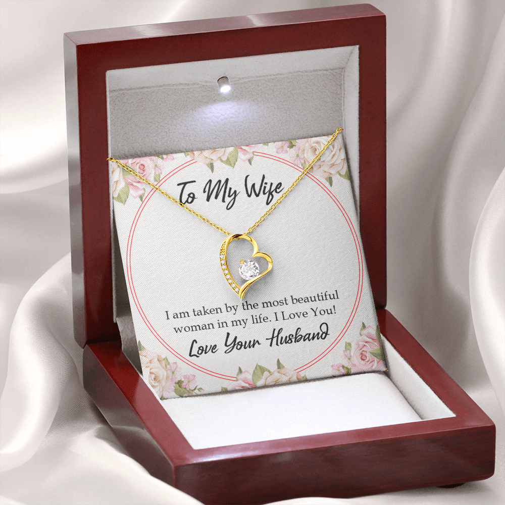 To My Wife Taken by The Most Beautiful Woman Forever Necklace w Message Card-Express Your Love Gifts