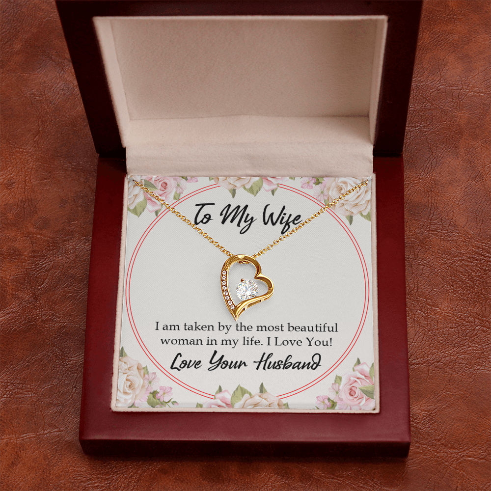 To My Wife Taken by The Most Beautiful Woman Forever Necklace w Message Card-Express Your Love Gifts