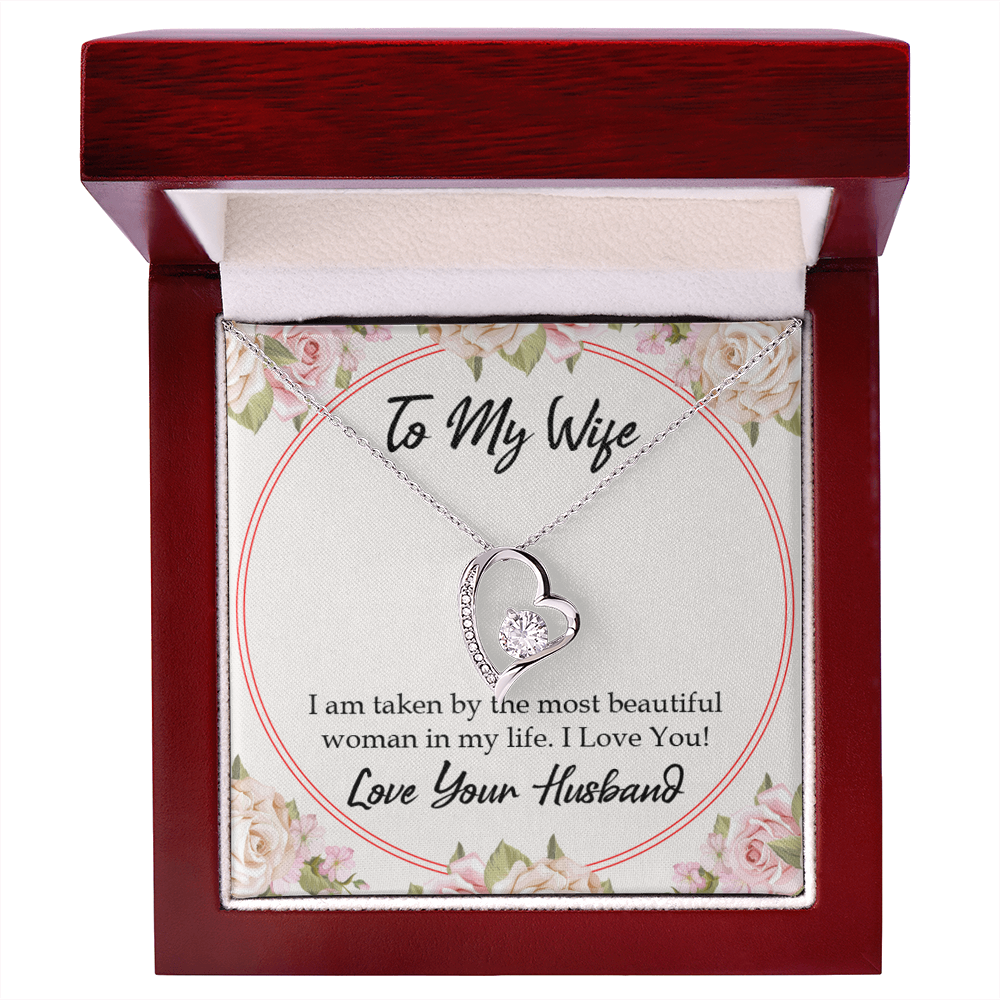 To My Wife Taken by The Most Beautiful Woman Forever Necklace w Message Card-Express Your Love Gifts