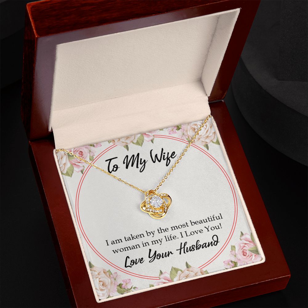 To My Wife Taken by The Most Beautiful Woman Infinity Knot Necklace Message Card-Express Your Love Gifts