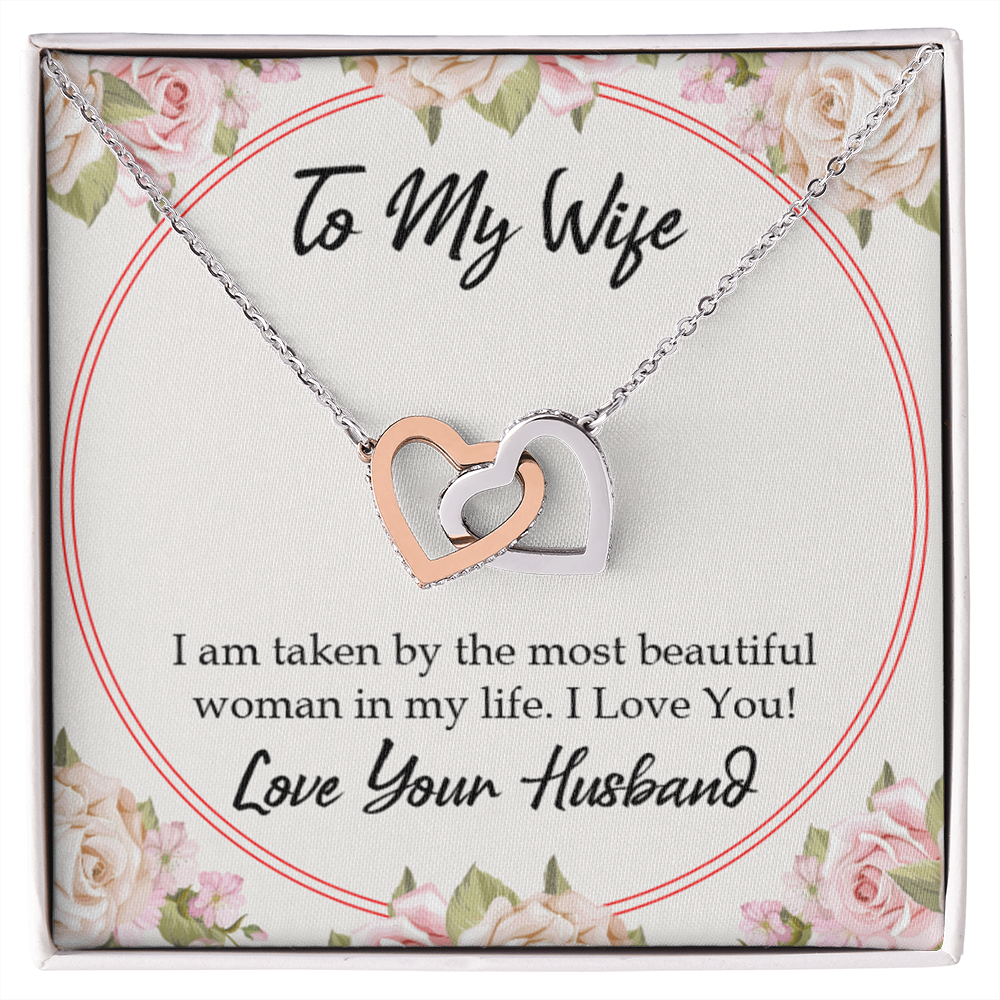 To My Wife Taken by The Most Beautiful Woman Inseparable Necklace-Express Your Love Gifts