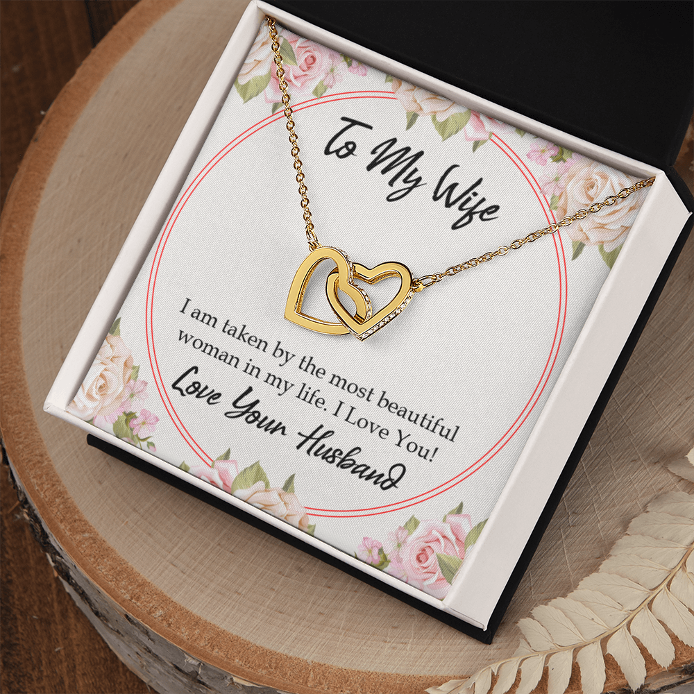 To My Wife Taken by The Most Beautiful Woman Inseparable Necklace-Express Your Love Gifts