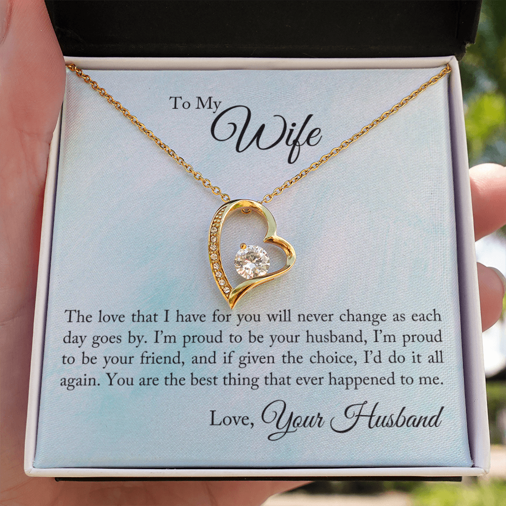 To My Wife The Love That I Have Forever Necklace w Message Card-Express Your Love Gifts