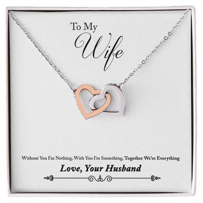 To My Wife Together We're Everything Inseparable Necklace-Express Your Love Gifts