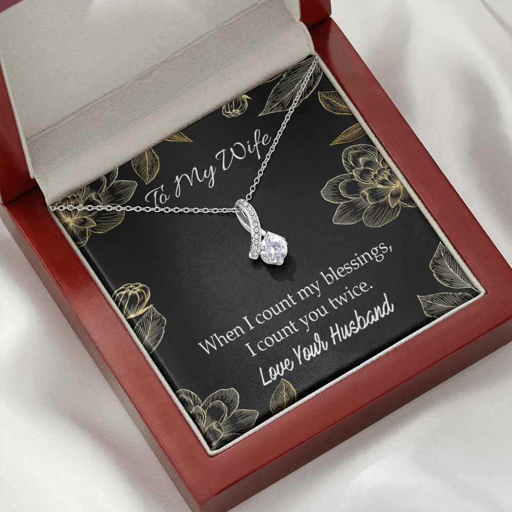 To My Wife When I count my blessings Alluring Ribbon Necklace Message Card-Express Your Love Gifts