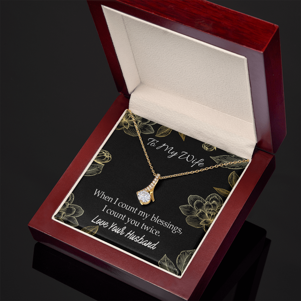 To My Wife When I count my blessings Alluring Ribbon Necklace Message Card-Express Your Love Gifts