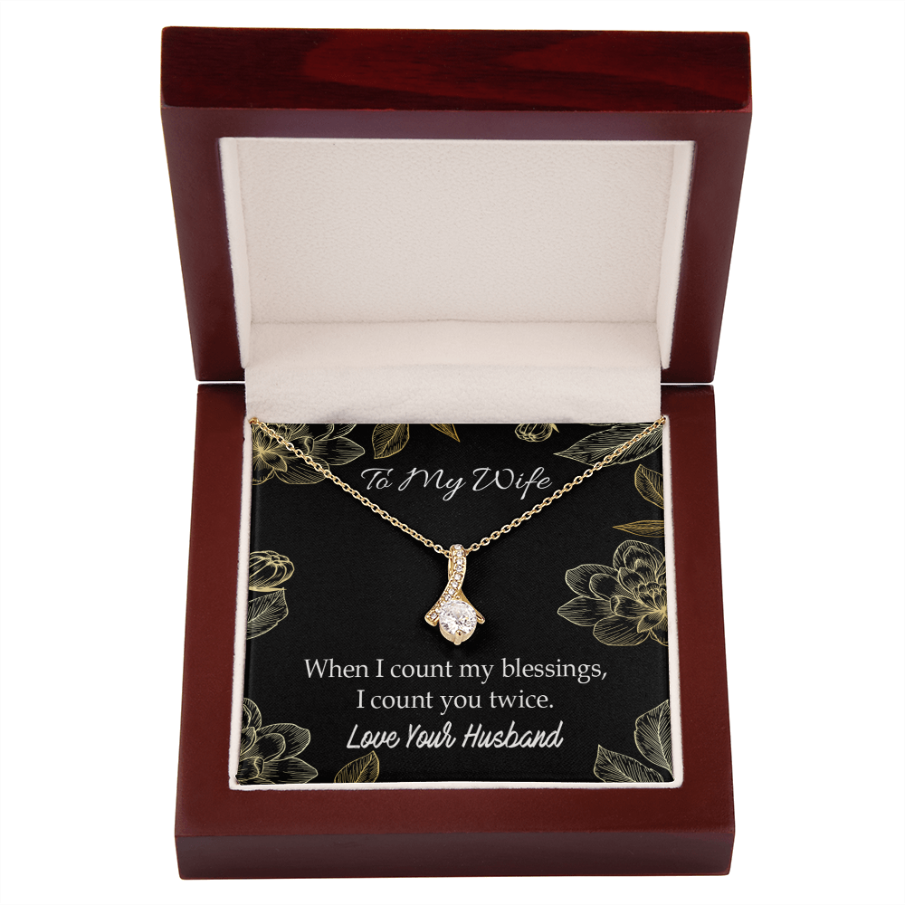 To My Wife When I count my blessings Alluring Ribbon Necklace Message Card-Express Your Love Gifts