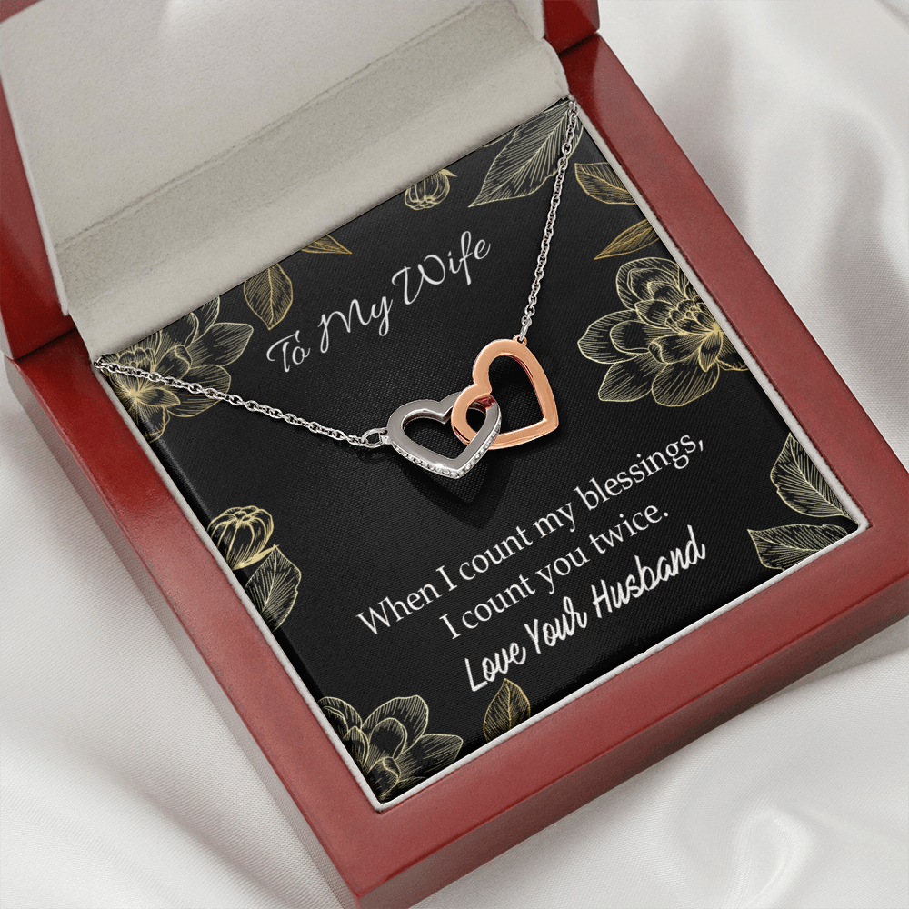 To My Wife When I Count My Blessings Inseparable Necklace-Express Your Love Gifts