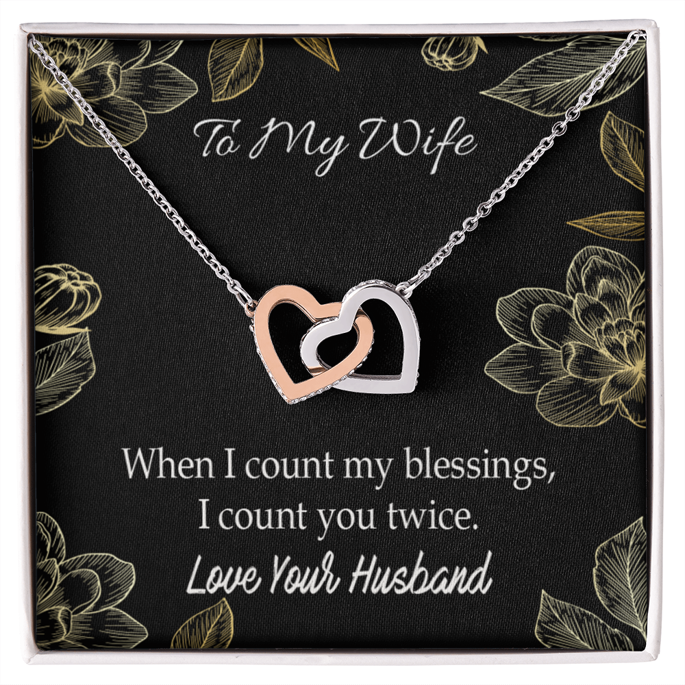 To My Wife When I Count My Blessings Inseparable Necklace-Express Your Love Gifts
