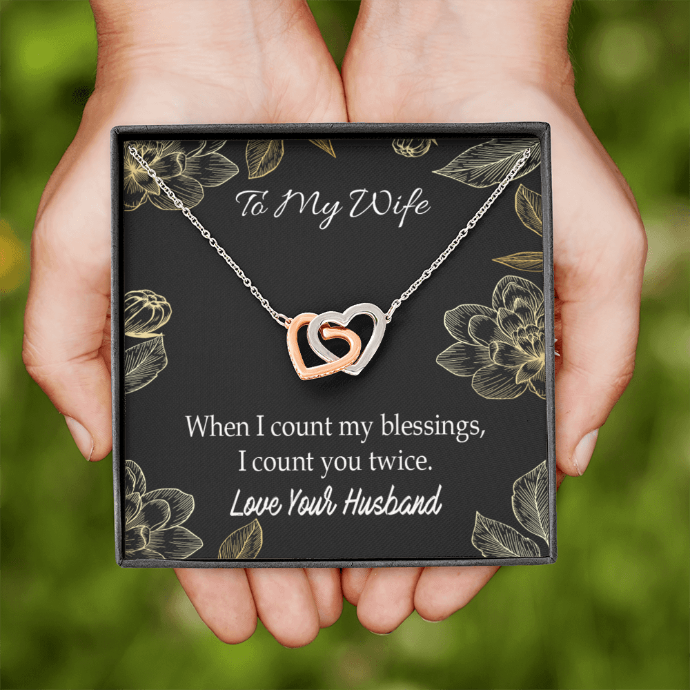 To My Wife When I Count My Blessings Inseparable Necklace-Express Your Love Gifts