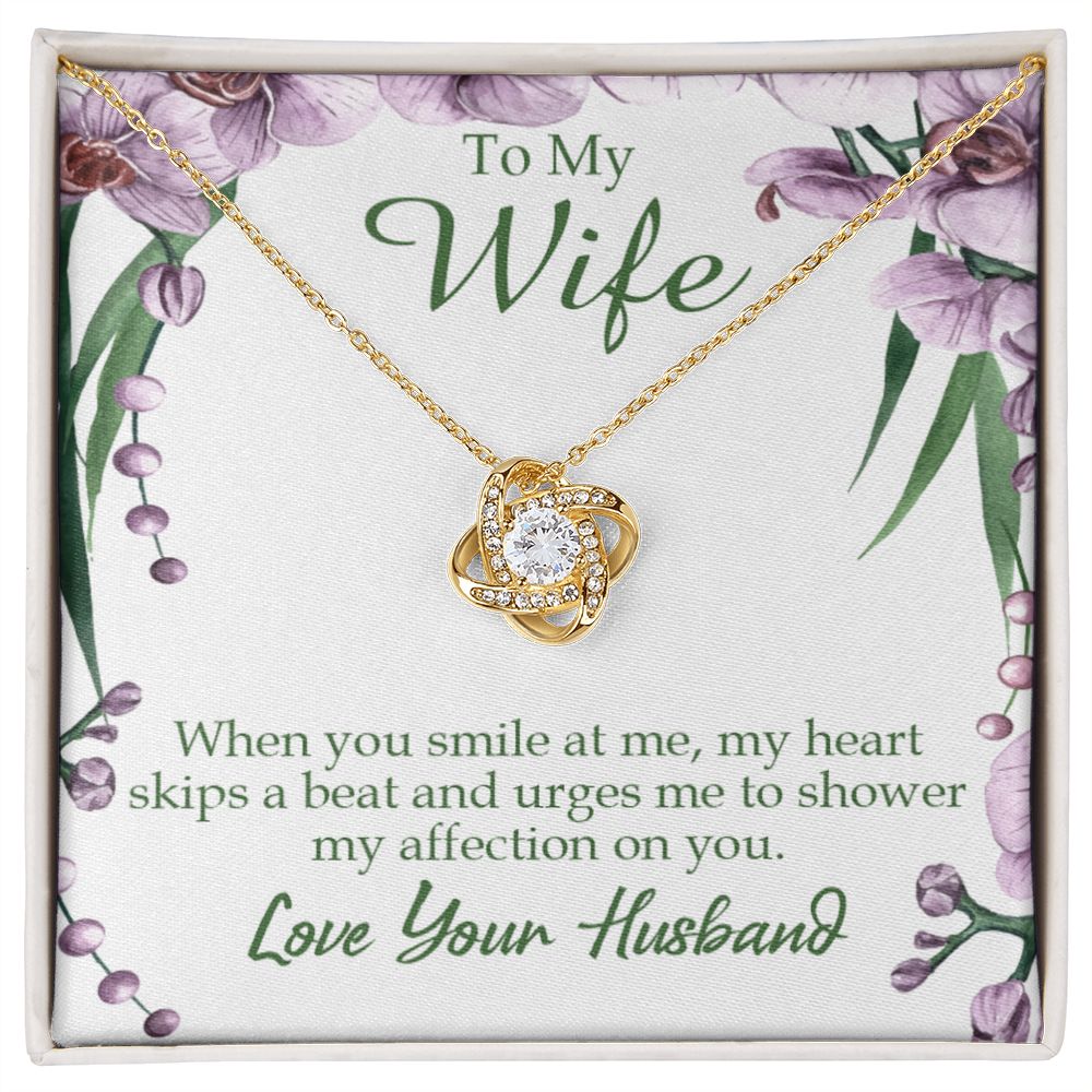 To My Wife When You Smile at Me Infinity Knot Necklace Message Card-Express Your Love Gifts