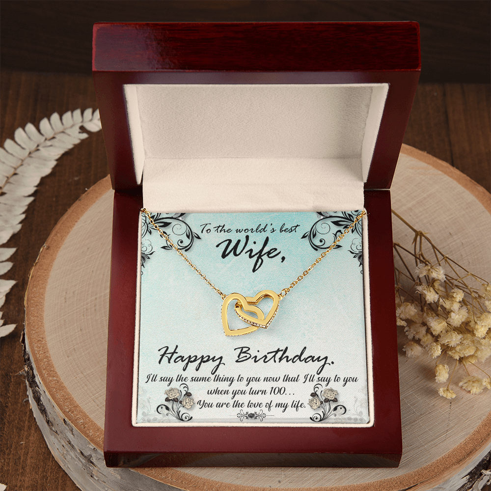 To My Wife When You Turn 100 Birthday Message Inseparable Necklace-Express Your Love Gifts