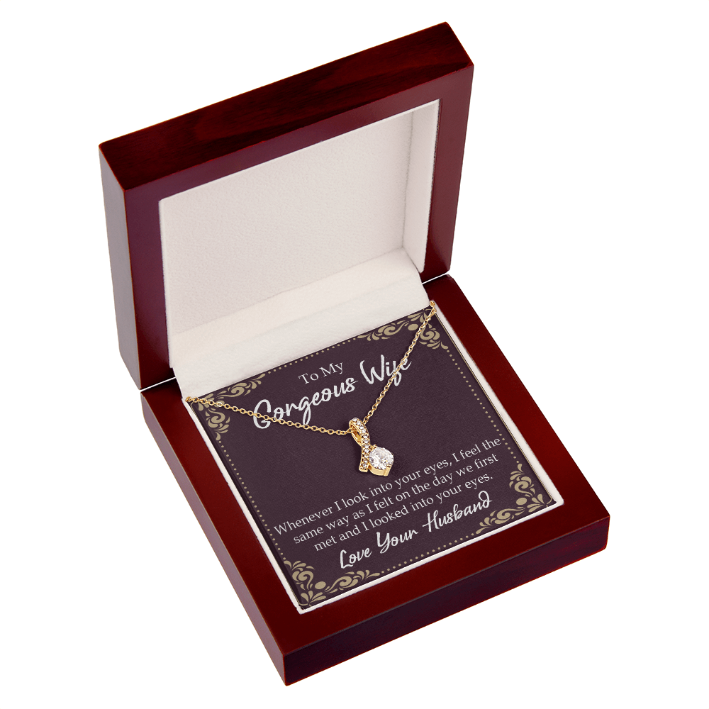 To My Wife Whenever I Look Into Your Eyes Alluring Ribbon Necklace Message Card-Express Your Love Gifts