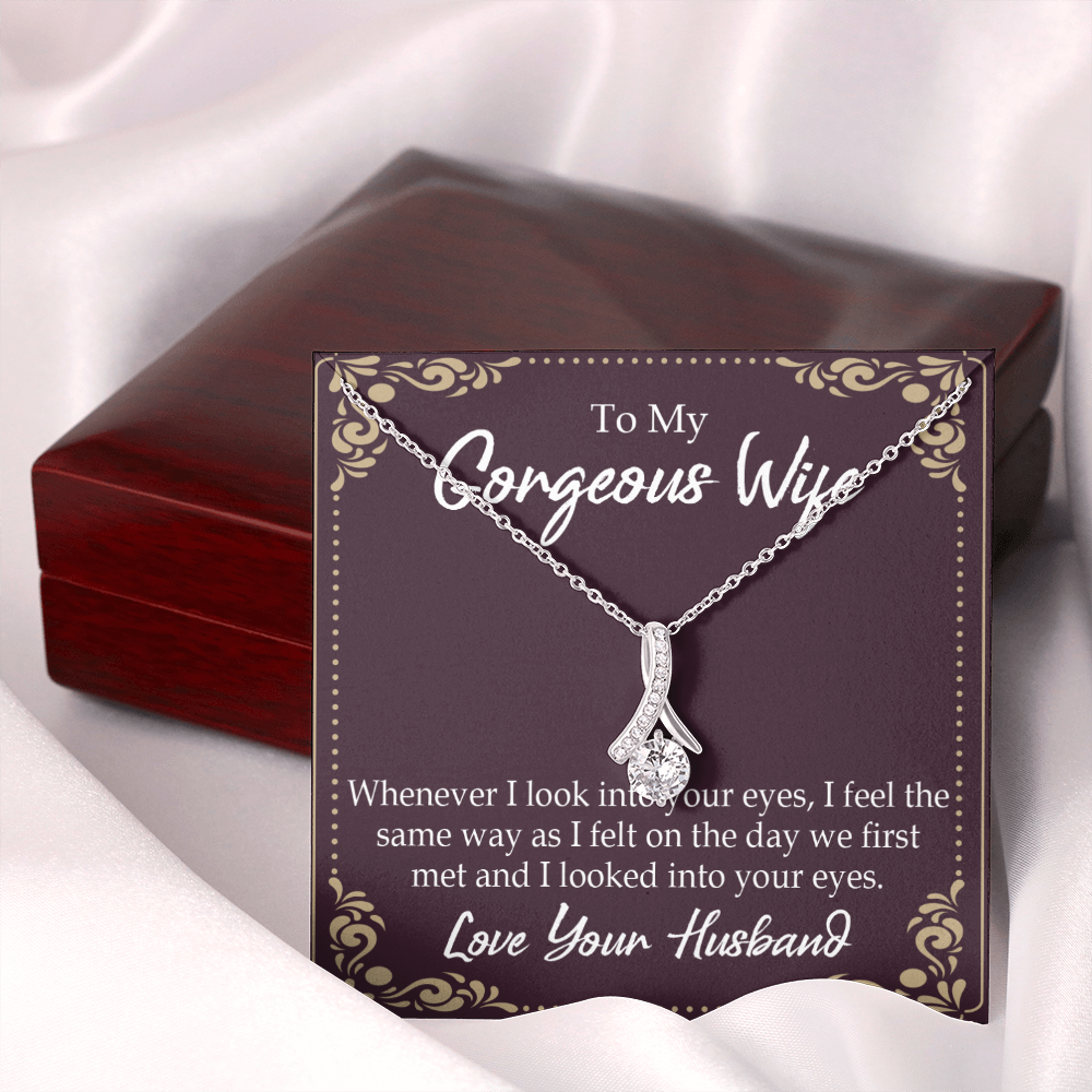 To My Wife Whenever I Look Into Your Eyes Alluring Ribbon Necklace Message Card-Express Your Love Gifts