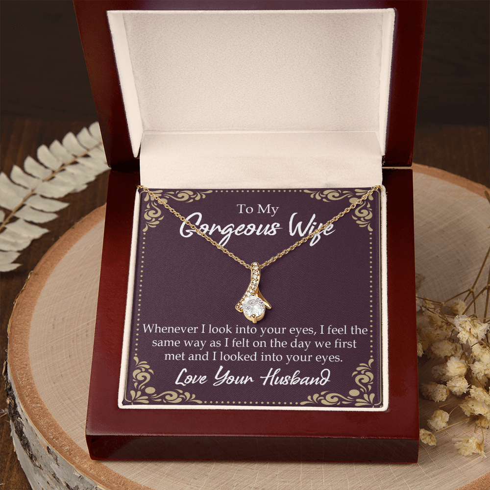 To My Wife Whenever I Look Into Your Eyes Alluring Ribbon Necklace Message Card-Express Your Love Gifts