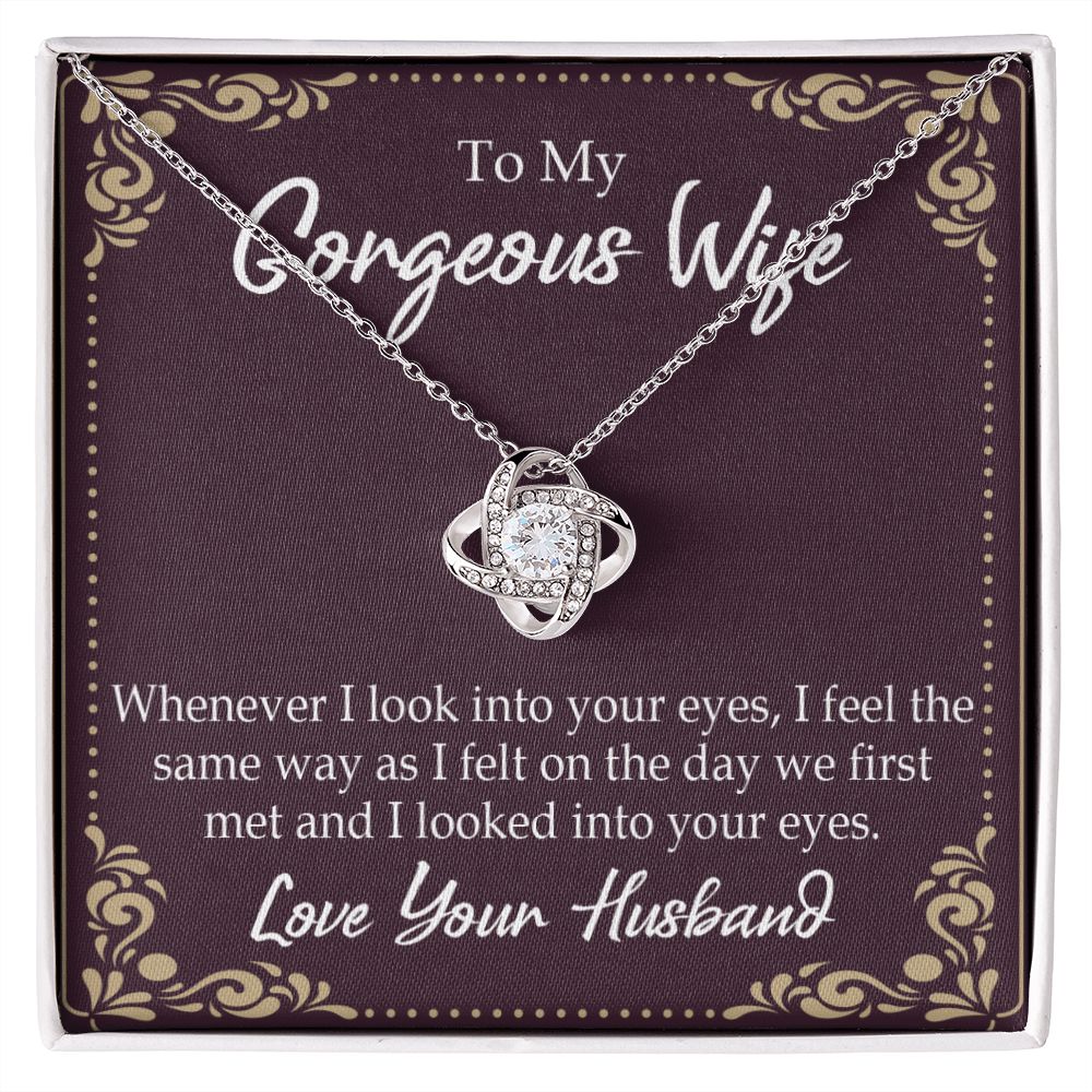 To My Wife Whenever I Look Into Your Eyes Infinity Knot Necklace Message Card-Express Your Love Gifts