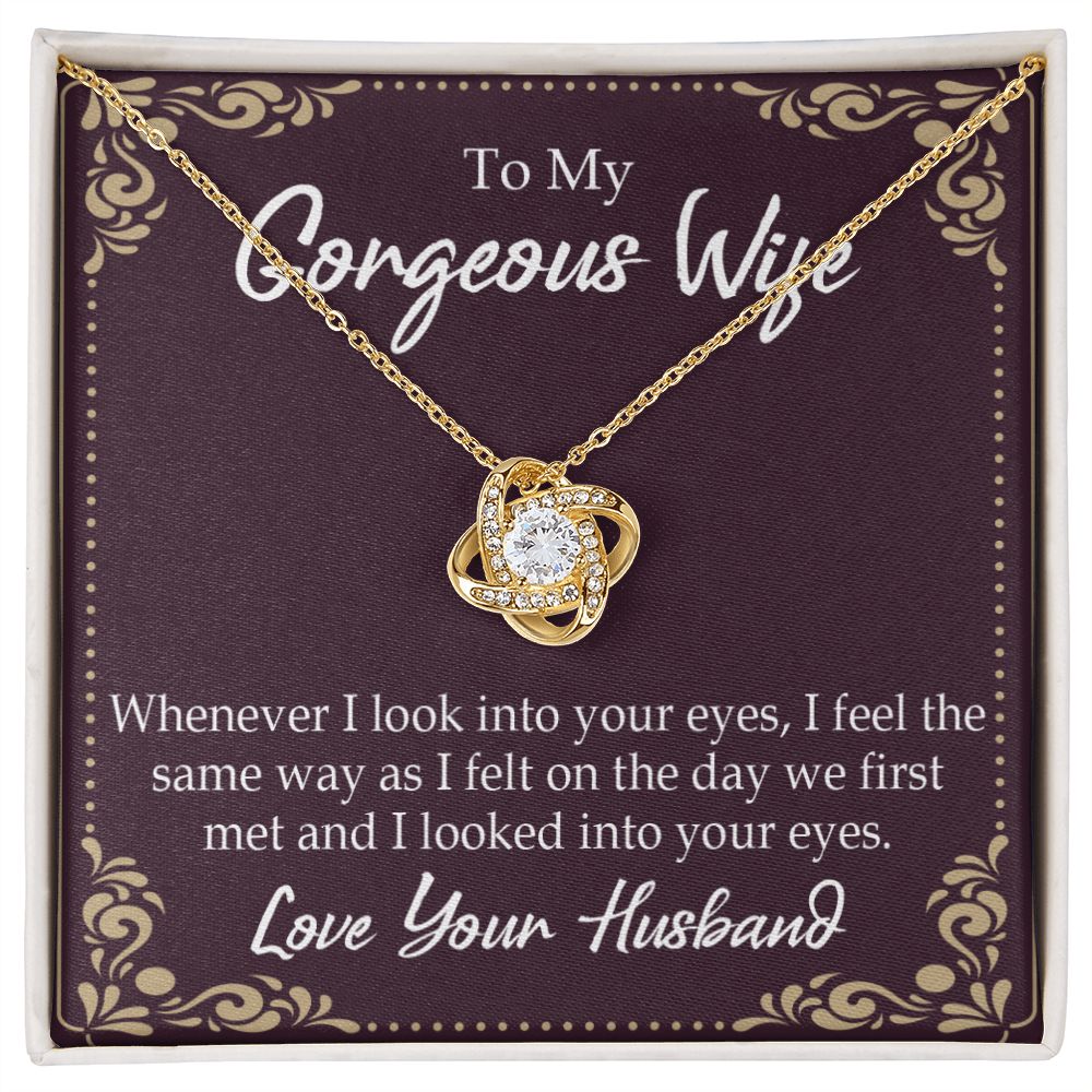 To My Wife Whenever I Look Into Your Eyes Infinity Knot Necklace Message Card-Express Your Love Gifts