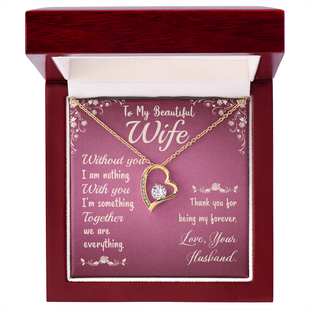 To My Wife Without You I Am Nothing Forever Necklace w Message Card-Express Your Love Gifts