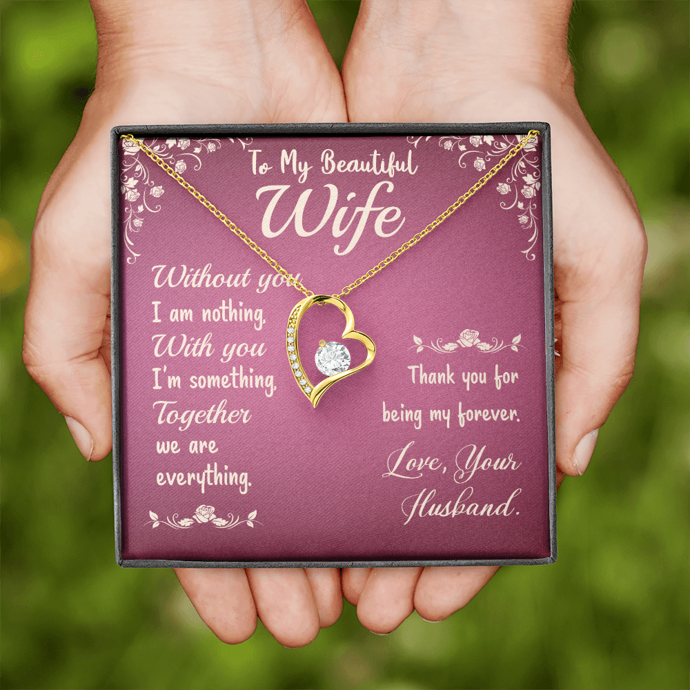 To My Wife Without You I Am Nothing Forever Necklace w Message Card-Express Your Love Gifts