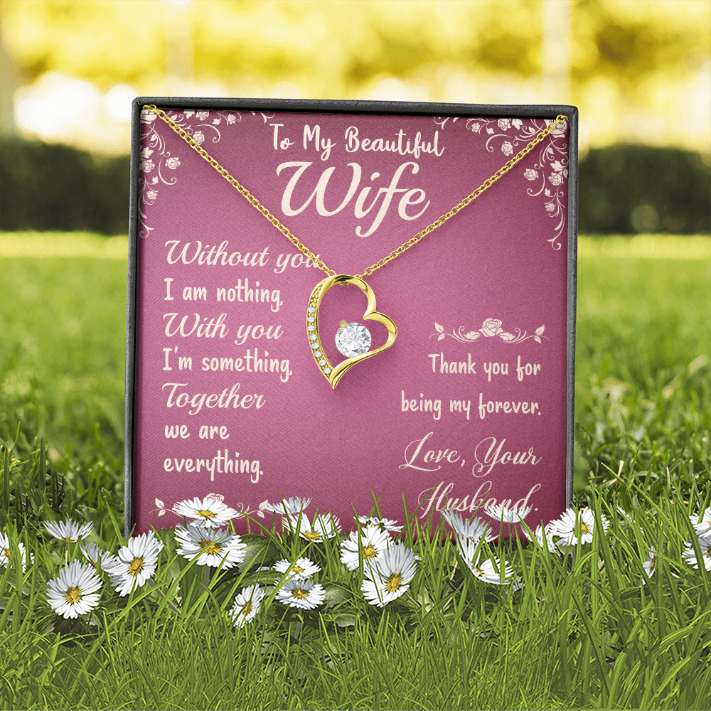 To My Wife Without You I Am Nothing Forever Necklace w Message Card-Express Your Love Gifts