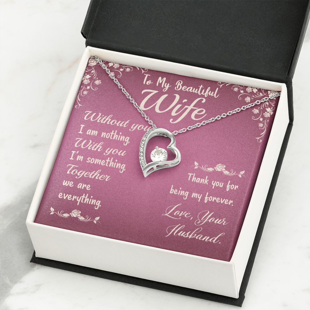 To My Wife Without You I Am Nothing Forever Necklace w Message Card-Express Your Love Gifts