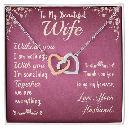 To My Wife Without You I Am Nothing Inseparable Necklace-Express Your Love Gifts