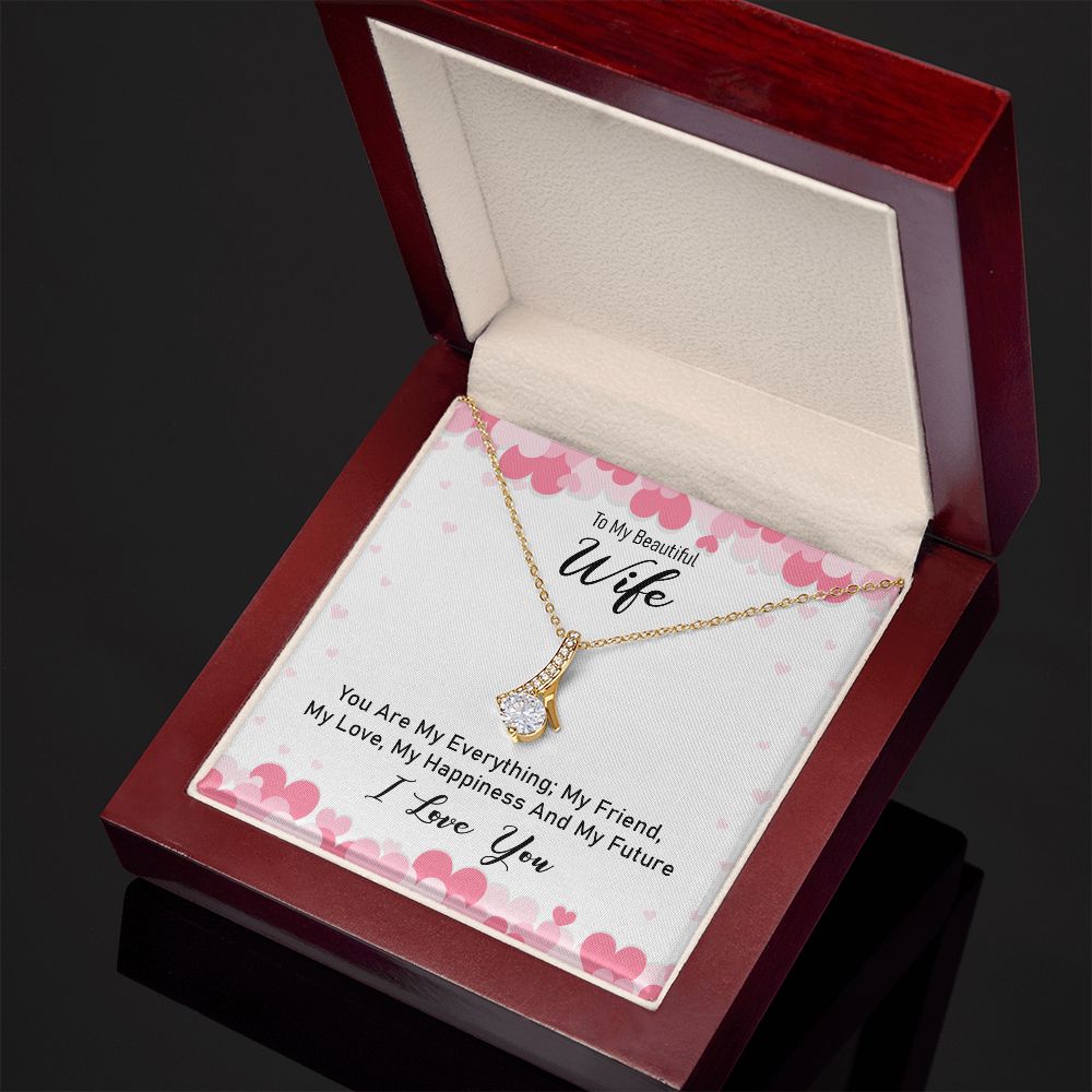 To My Wife You Are My Everything Alluring Ribbon Necklace Message Card-Express Your Love Gifts