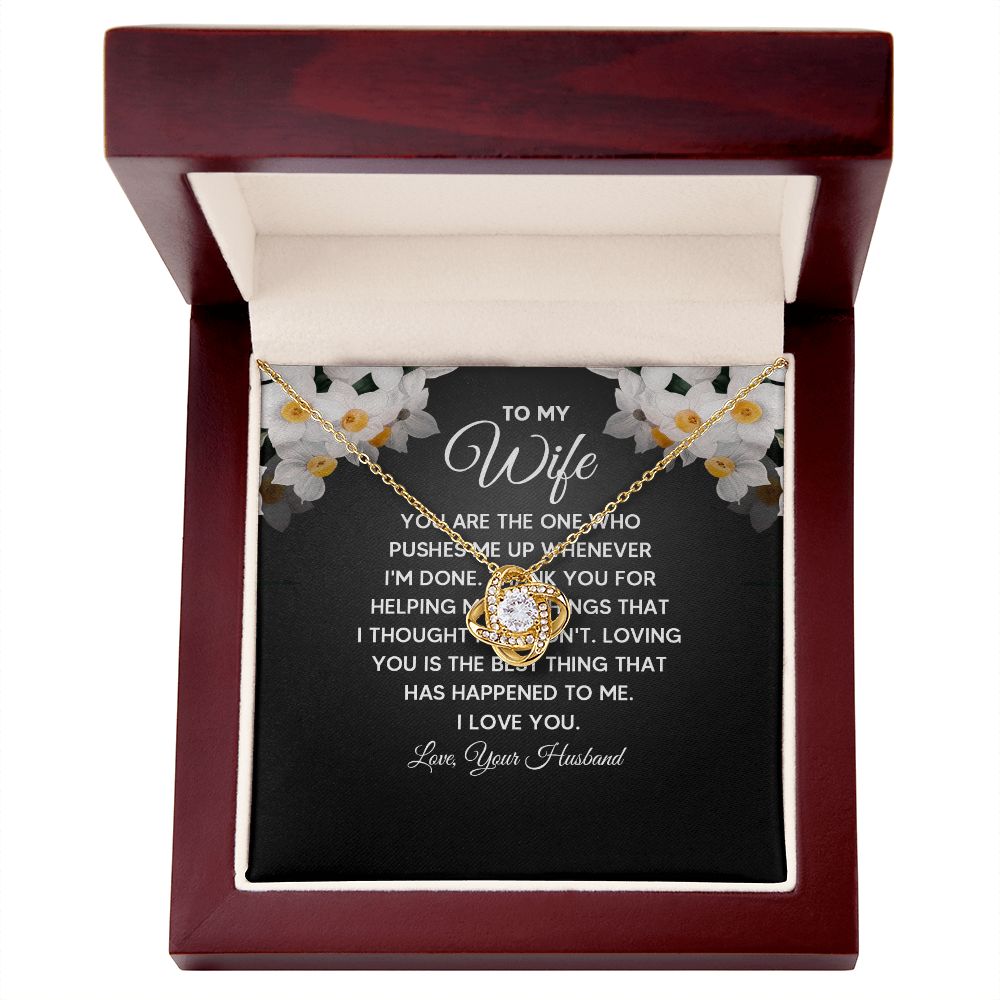 To My Wife You Are The One Who Pushes Me Up Infinity Knot Necklace Message Card-Express Your Love Gifts