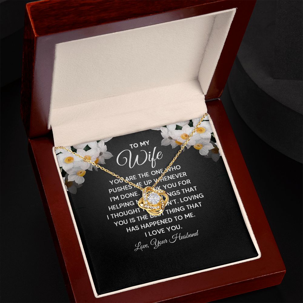 To My Wife You Are The One Who Pushes Me Up Infinity Knot Necklace Message Card-Express Your Love Gifts