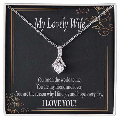 To My Wife You Are The Reason Alluring Ribbon Necklace Message Card-Express Your Love Gifts