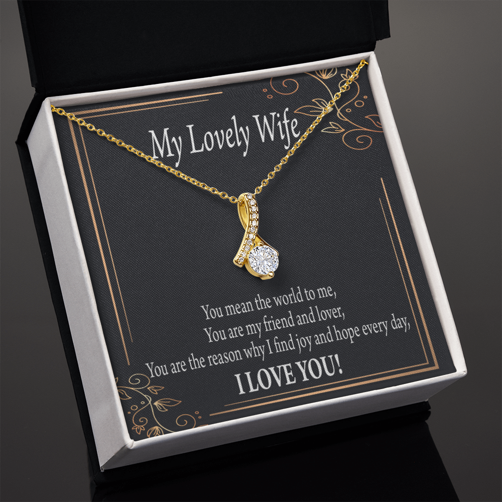 To My Wife You Are The Reason Alluring Ribbon Necklace Message Card-Express Your Love Gifts