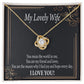 To My Wife You Are The Reason Infinity Knot Necklace Message Card-Express Your Love Gifts